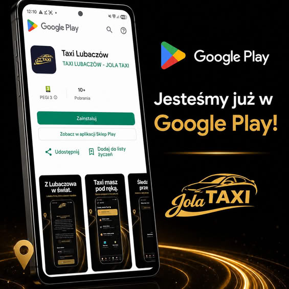 Jola Taxi oficjalnie w Google Play — pobierz i zamów taxi w Lubaczowie w kilka kliknięć!
